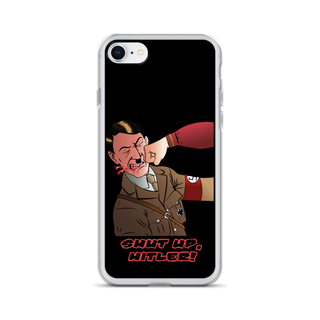 Shut Up Hitler Clear Case for iPhone®