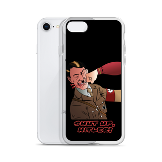 Shut Up Hitler Clear Case for iPhone®