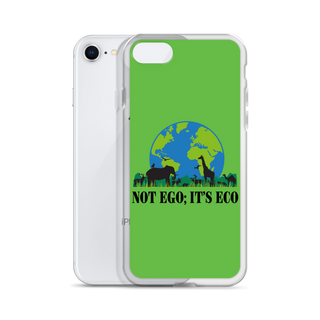 Not Ego It's Eco Clear Case for iPhone®