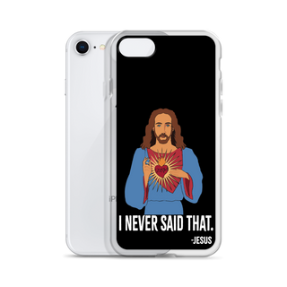 I Never Said That Clear Case for iPhone®