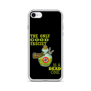 The Only Good Fascist is a Dead One Clear Case for iPhone®