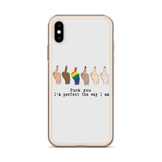 I’m Perfect The Way I’m Clear Case for iPhone®