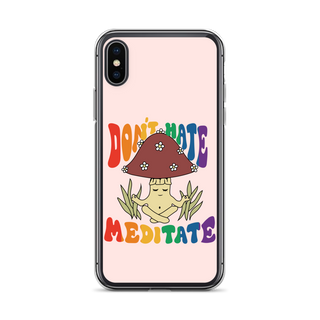 Don’t Hate Meditate Clear Case for iPhone®