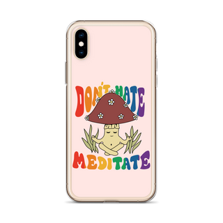 Don’t Hate Meditate Clear Case for iPhone®