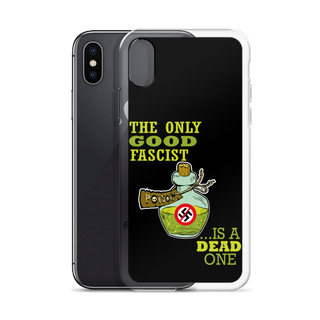 The Only Good Fascist is a Dead One Clear Case for iPhone®