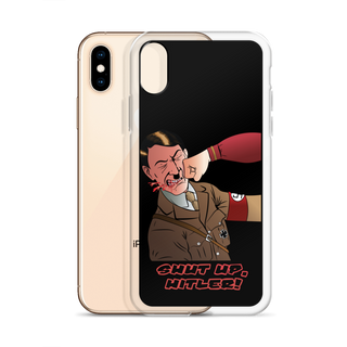 Shut Up Hitler Clear Case for iPhone®