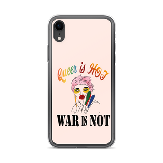 Queer is Hot War is Not Clear Case for iPhone®