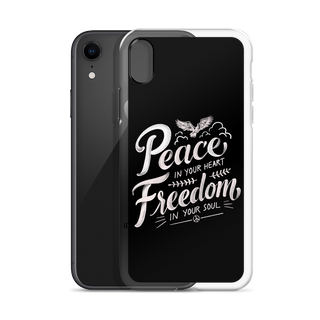 Peace in Your Heart Freedom in Your Soul Clear Case for iPhone®