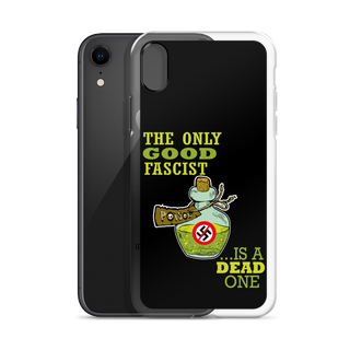 The Only Good Fascist is a Dead One Clear Case for iPhone®