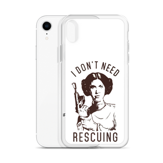 I Don't Need Rescuing Clear Case for iPhone®