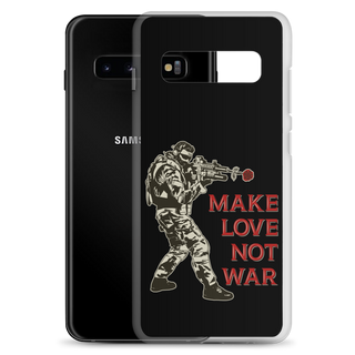 Make Love Not War Clear Case for Samsung®