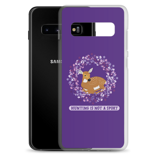 Hunting is Not a Sport Clear Case for Samsung®