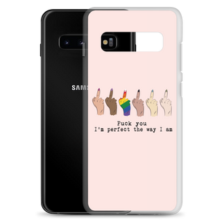 I’m Perfect The Way I’m Clear Case for Samsung®