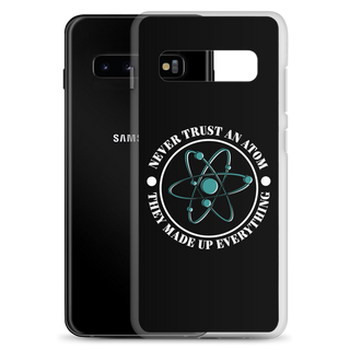 Never Trush An Atom Clear Case for Samsung®