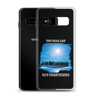 The Seas Are Not Cemeteries Clear Case for Samsung®