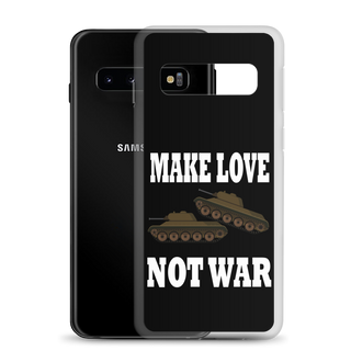 Make Love Not War Clear Case for Samsung®