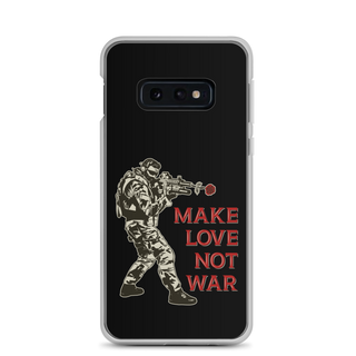 Make Love Not War Clear Case for Samsung®