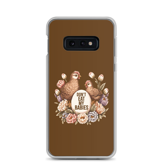 Don’t Eat My Babies Samsung Case