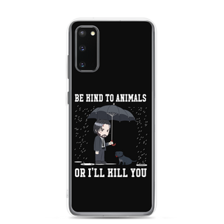 Be Kind To Animals or I’ll Kill You Clear Case for Samsung®