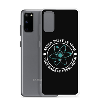 Never Trush An Atom Clear Case for Samsung®