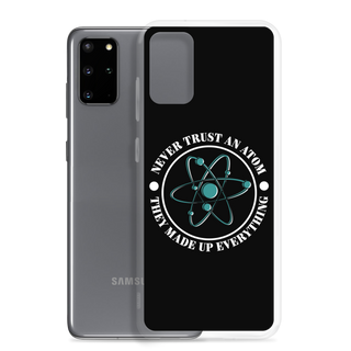 Never Trush An Atom Clear Case for Samsung®