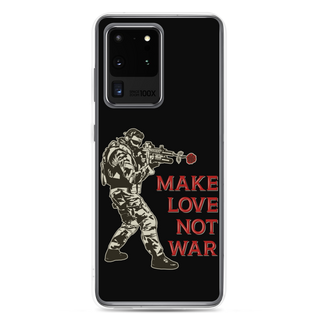 Make Love Not War Clear Case for Samsung®