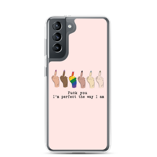 I’m Perfect The Way I’m Clear Case for Samsung®