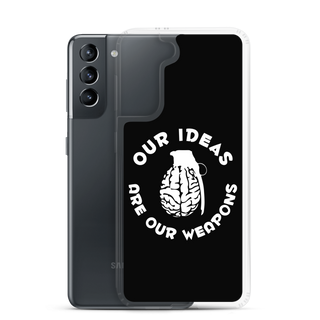 Our Ideas Are Our Weapons Clear Case for Samsung®