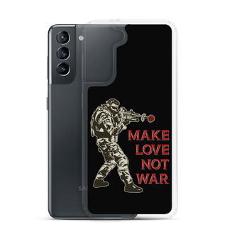 Make Love Not War Clear Case for Samsung®