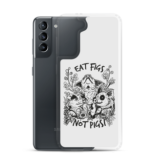 Eat Figs Not Pigs Samsung Case