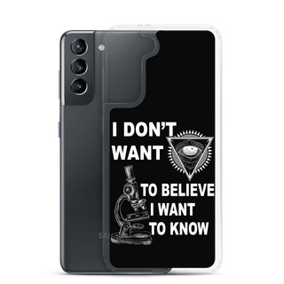 I Want To Know Clear Case for Samsung®