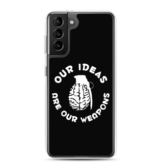 Our Ideas Are Our Weapons Clear Case for Samsung®