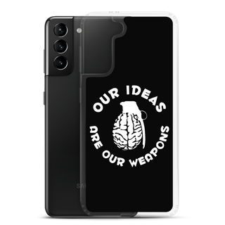 Our Ideas Are Our Weapons Clear Case for Samsung®