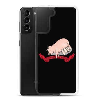 Not Your Bacon Samsung Case