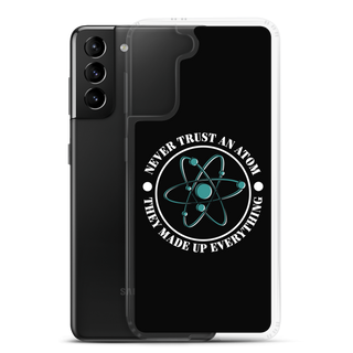 Never Trush An Atom Clear Case for Samsung®