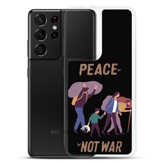 Peace Not War Clear Case for Samsung®