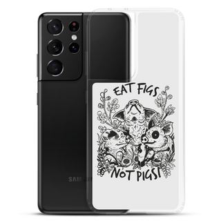 Eat Figs Not Pigs Samsung Case