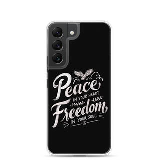 Peace In Your Heart Freedom In Your Soul Clear Case for Samsung®