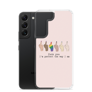 I’m Perfect The Way I’m Clear Case for Samsung®