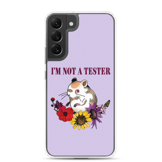 I’m Not a Tester Clear Case for Samsung®