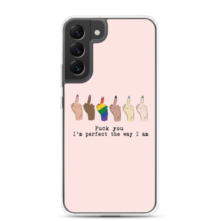 I’m Perfect The Way I’m Clear Case for Samsung®