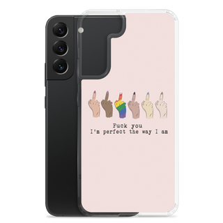 I’m Perfect The Way I’m Clear Case for Samsung®