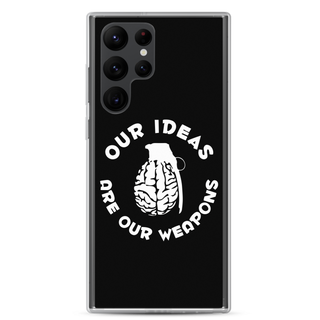 Our Ideas Are Our Weapons Clear Case for Samsung®