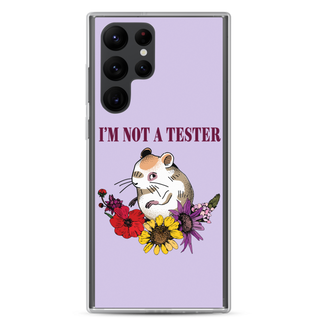 I’m Not a Tester Clear Case for Samsung®