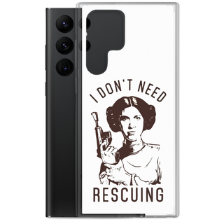 I Don’t Need Rescuing Clear Case for Samsung®