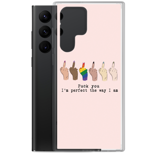 I’m Perfect The Way I’m Clear Case for Samsung®