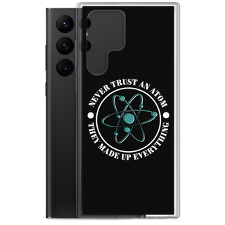 Never Trush An Atom Clear Case for Samsung®