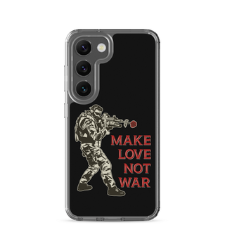 Make Love Not War Clear Case for Samsung®