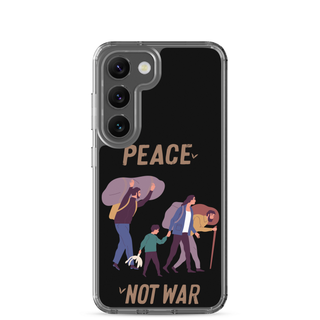 Peace Not War Clear Case for Samsung®