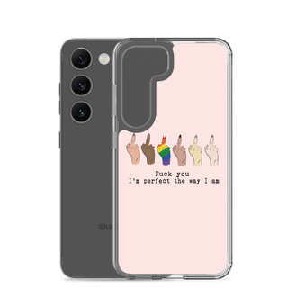 I’m Perfect The Way I’m Clear Case for Samsung®